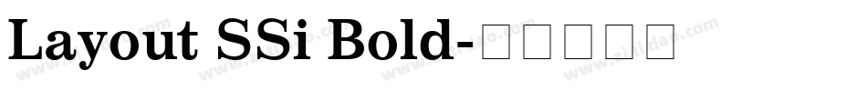 Layout SSi Bold字体转换